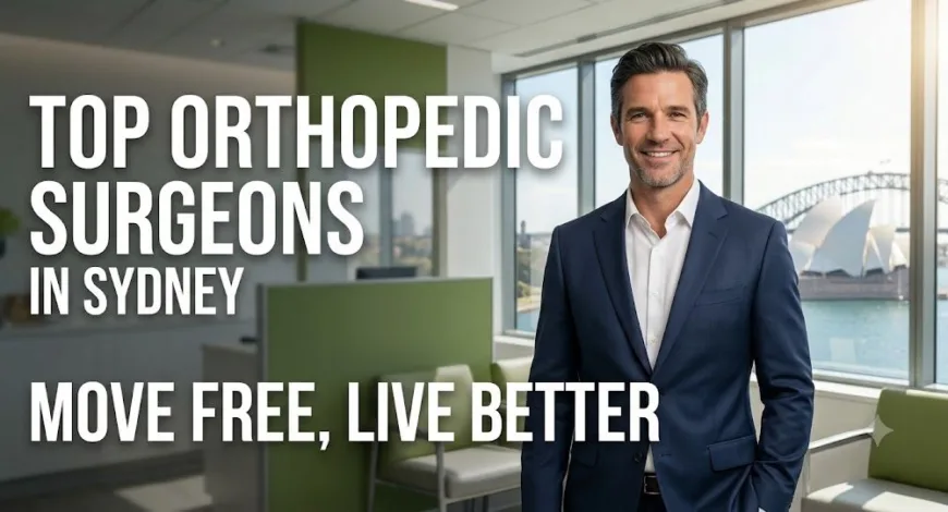 Top orthopedic Surgeons in Sydney